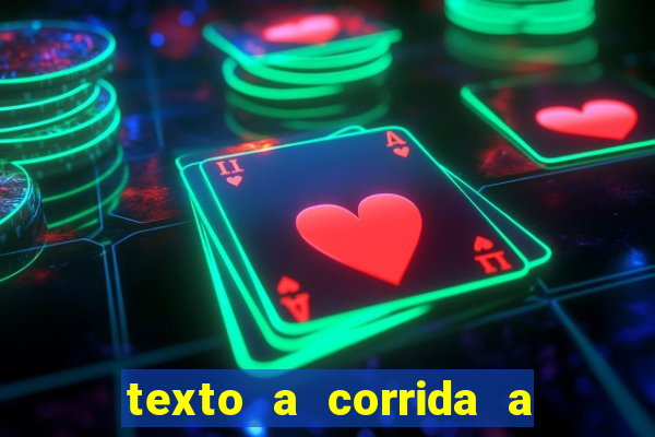 texto a corrida a lagarta lili